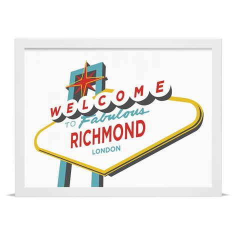 Welcome To Richmond Giclée Art Print London Art Prints