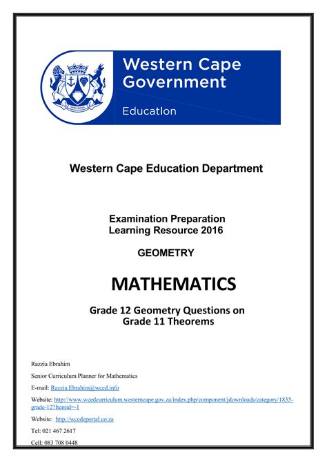 Grade 11 grade 11 maths exam papers caps maths literacy exam papers and study notes for grade 11. Grade 12 Geometry Grade 11 Theorems 2016 -2008 | WCED ePortal