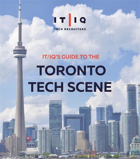 Itiqs Guide To The Toronto Tech Scene Itiq Group