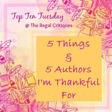 The Regal Critiques 5 Things Im Thankful For 5 Authors