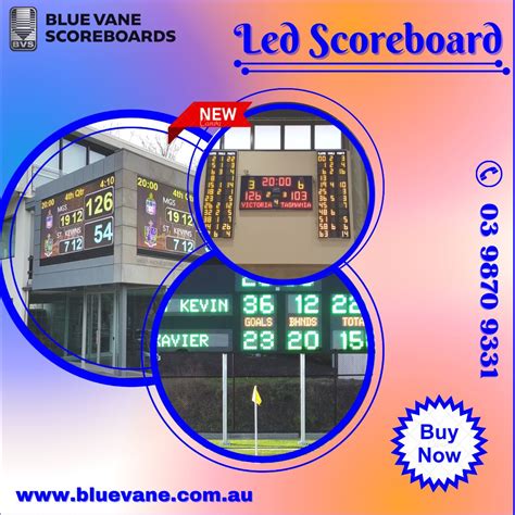 Get The Top Rated Led Scoreboard From Blue Vane Scoreboards Blue Vane