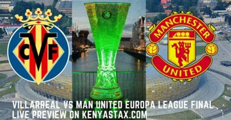 Read 'em and prepare to man up. Villarreal vs Man United Europa League Final:TV Channel ...