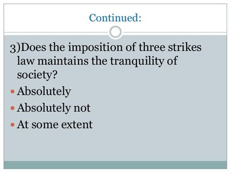 Rm Presentation On Three Strikes Law