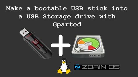 How To Make A Bootable Linux USB Stick In To A USB Storage Device Using Gparted YouTube