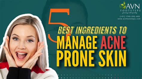 5 Best Ingredients To Manage Acne Prone Skin