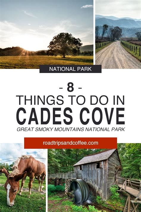 Cades Cove Is Perhaps The Most Visited Destination Inside The Great