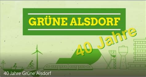 Die Grünen Ortsverband Alsdorf 40 Jahre Grün In Alsdorf