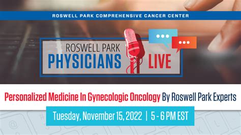Personalized Medicine In Gynecologic Oncology By Roswell Park Experts