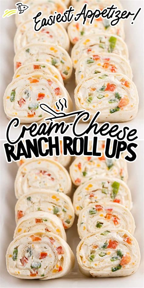 Ranch Roll Ups Pinwheel Appetizers Cream Cheese Tortilla Pinwheels