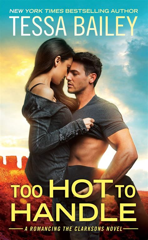 Smokin' Hot Reads: Cover Reveal: Too Hot To Handle by Tessa Bailey