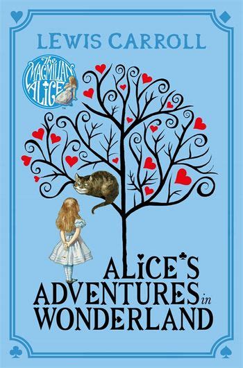 Alices Adventures In Wonderland By Lewis Carroll Pan Macmillan