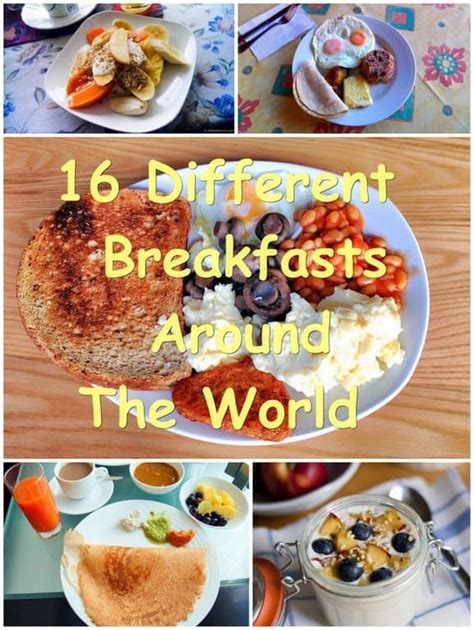 16 Different Breakfasts From Around The World Part 2 Etramping