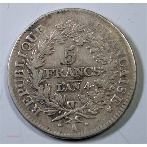 France Ecu De 5 Francs Union Et Force An 4 A