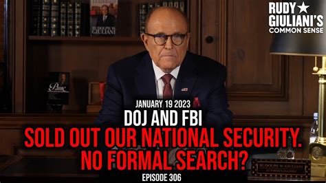 DOJ And FBI Sold Out Our National Security No Formal Search January