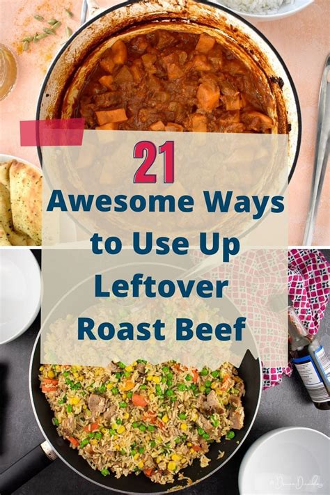 21 Awesome Ways To Use Up Leftover Roast Beef Leftover Roast Beef