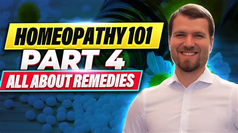 Homeopathy 101 All About Remedies Youtube