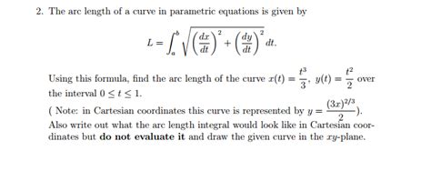 Solved The Arc Length Of A Curve In Parametric Equations Is