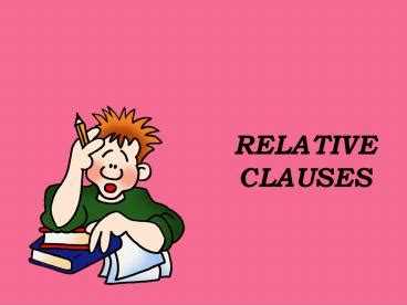 PPT RELATIVE CLAUSES PowerPoint Presentation Free To Download Id B OTQ N