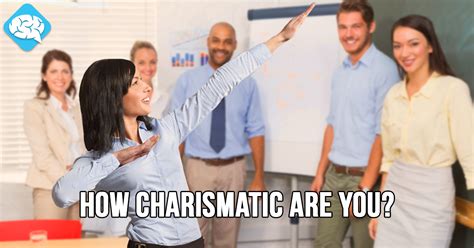 How Charismatic Are You Brainfall