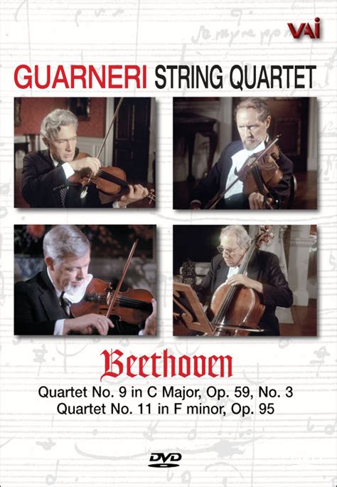 Guarneri String Quartet Beethoven Op95 And Op59 No3 Dvd Vaimusiccom