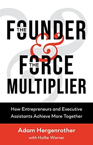 Amazon The Founder And The Force Multiplier How Entrepreneurs And