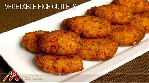 If not, then these 10 delicious indian chicken appetizers by tastedrecipes.com will help you do that. Vegetable Rice Cutlets - Indian Appetizer Recipe by Manjula - YouTube