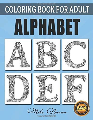 Alphabet Coloring Book For Adult Alphabet Coloring Book Abc Coloring