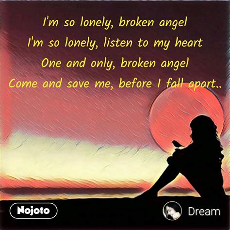 Themeseries I Am So Lonely Broken Angel Quotes