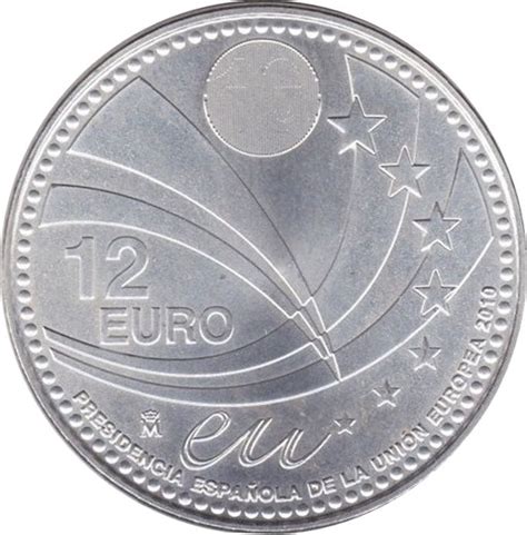12 Euros Présidence De Lue 2010 Espagne Numista