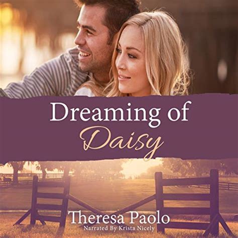 Dreaming Of Daisy By Theresa Paolo Audiobook Audible Com