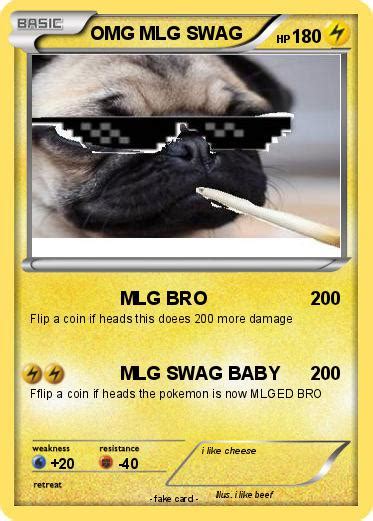 Pokémon Omg Mlg Swag Mlg Bro My Pokemon Card