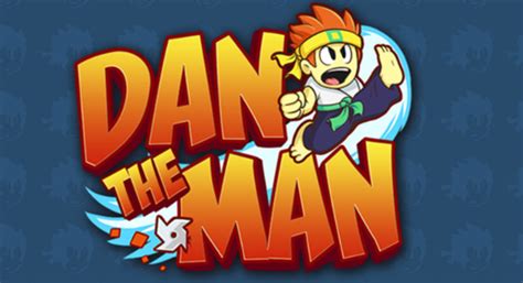 Dan The Man Review Android Ragefor Gamers First