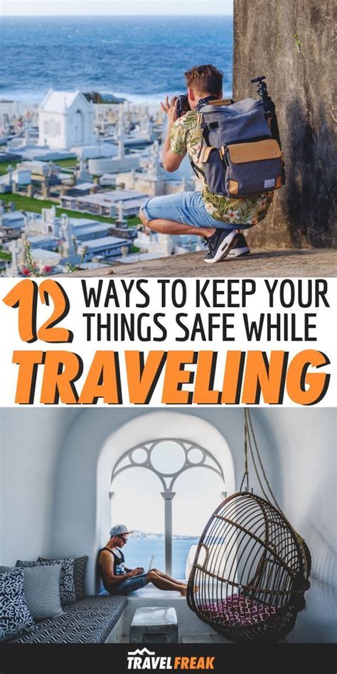 12 Smart Ways To Keep Your Stuff Safe When You Travel