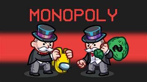 Monopoly In Among Us Youtube