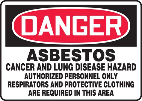 Osha Danger Sign Asbestos Cancer Hazard Auth Only 10 X 14 Each