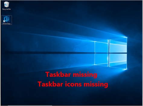 Taskbar Missing 4 Tips For Icons Missing From Taskbar On Windows 10