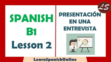 First of all, we will ask you to watch a short video explaining a few basic ways to introduce yourself in spanish, plus some expressions that are really common in order to introduce someone else in spanish too. How to Introduce Yourself in a Job | How to make a Spanish Presentation | B1 - Lesson 2 - YouTube