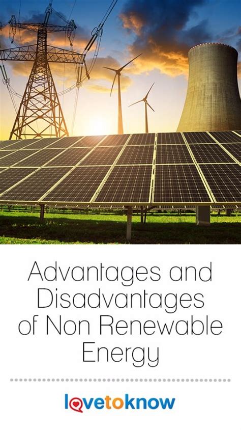 Advantages And Disadvantages Of Non Renewable Energy Lovetoknow