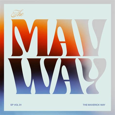 ‎the Maverick Way Ep By Maverick City Music Chandler Moore And Naomi