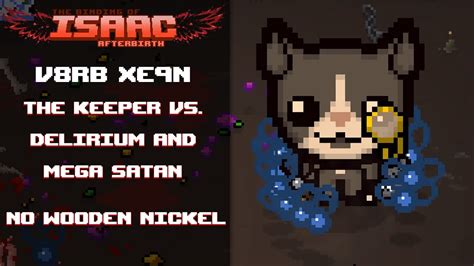 The Binding Of Isaac Afterbirth File Keeper Vs Mega Satan