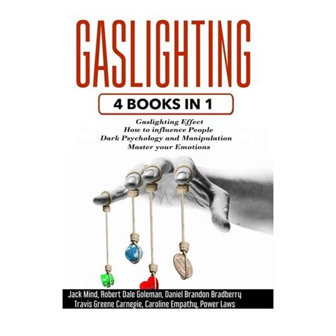 Gaslighting 4 Books In 1 Gaslighting Effect How To Influence