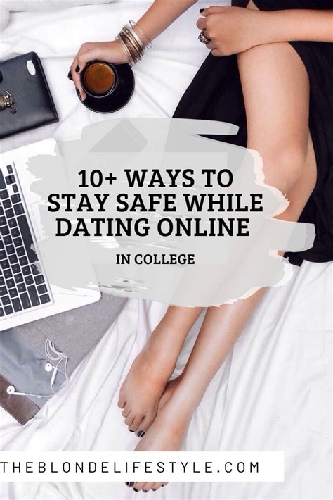 10 ways to stay safe while online dating online dating dating staying safe online