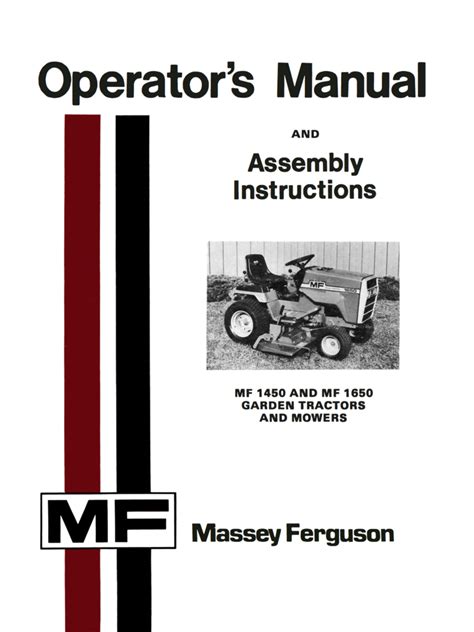 Massey Ferguson Mf 1450 And Mf 1650 Garden Tractors And Mowers Operators Manual Tractors
