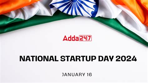 National Startup Day 2024 Date History Speeches And Quotes
