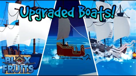Showcasing Upgraded Luxury Boats Blox Fruits Youtube