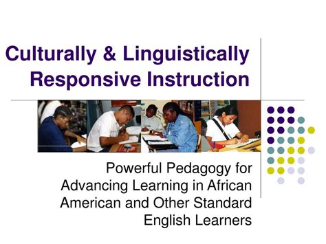 PPT - Culturally & Linguistically Responsive Instruction ...