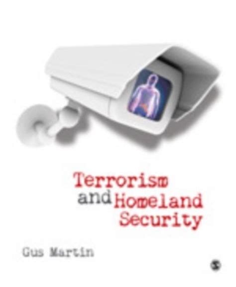 Terrorism And Homeland Security 9781412988025 Gus Martin Boeken