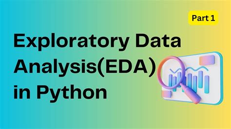 Exploratory Data Analysis Eda In Python Part Machine Learning Youtube
