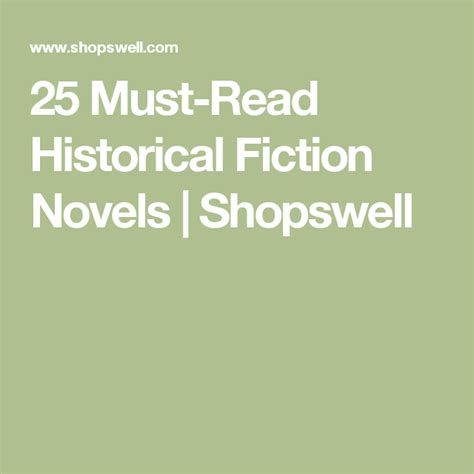 25 Must Read Historical Fiction Novels Shopswell Historical Fiction