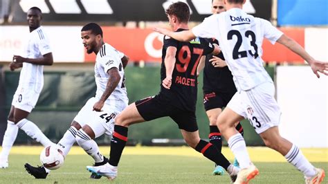Beşiktaş hazırlık maçında Fatih Karagümrük takımını 2 golle mağlup